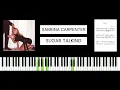 Download Lagu Sabrina Carpenter - Sugar Talking (BEST PIANO TUTORIAL \u0026 COVER)