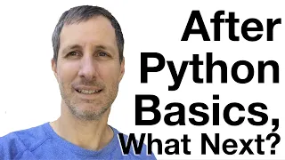 After Python Basics What Next what to do learn next after learning python