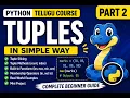 Python Tuples Part 2 Tuple Slicing count index len max min Telugu