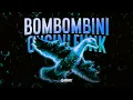 Download Lagu BOMBOMBINI GUSINI FUNK (SLOWED) - SXYGX x SHX4