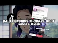 Download Lagu DJ LEGENDARIS X GRAZE THE ROOF (Slowed \u0026 Reverb)