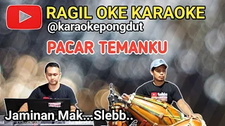pacar temanku karaoke pongdut