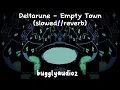 Download Lagu Deltarune - Empty Town (slowed//reverb)