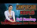 CAMPURSARI JAWA KOPLO KOLEKSI TERBAIK JOSS TENAN