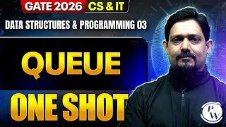 Data Structures Programming 03 Queue CS IT GATE 2026 One Shot Series