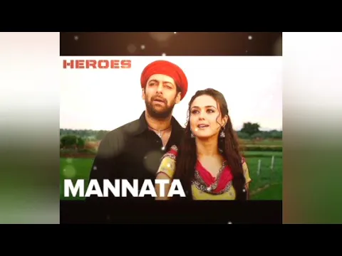 Download MP3 Mannata Song | Sonu Nigam | Heroes (Original Motion Picture Soundtrack)
