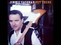 Jimmie Vaughan - Lost In You (HQ)