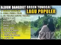 Download Lagu MANUAL DANGDUT ORGEN TUNGGAL LAGU POPULER  BASS JEDUGG....