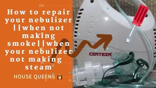 Download How to repair your nebulizer ||when not making smoke||when your nebulizer not making  steam MP3