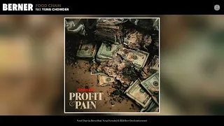 Berner - Food Chain (Official Audio) (feat. Yung Chowder)