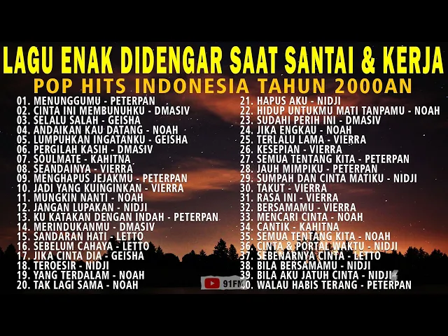 Download MP3 Lagu Enak Didengar Saat Santai Dan Kerja - Lagu Pop Hits Indonesia Tahun 2000an