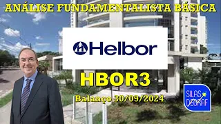 HBOR3 - HELBOR EMPREENDIMENTOS S/A. ANÁLISE FUNDAMENTALISTA BÁSICA. PROF. SILAS DEGRAF