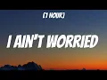 Download Lagu OneRepublic - I Ain't Worried [1 Hour/Lyrics]