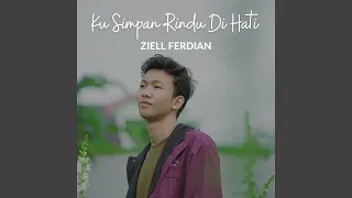 Download Ku Simpan Rindu Di Hati MP3