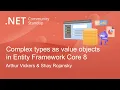 NET Data Community Standup - Complex types as value objects in EF8