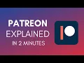 How Does Patreon Work In 2024