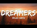Download Lagu Myles Smith - Dreamers (Lyrics)