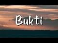 Download Lagu Virgoun - Bukti (Lirik) - Mix Playlist