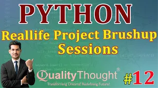 Control Flow Reallife Project Brushup Sessions Python Tutorial for Beginners Quality Thought