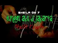 Download Lagu Sheila On 7  -  Tunggu Aku di Jakarta  (Karaoke Akustik)