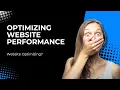 The Ultimate Guide to Web Design Optimizing Website Performance Website Optimization Episode 6