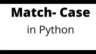 4 3 Python Match Case Statements