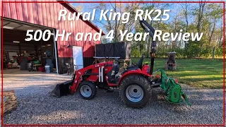 Rural King RK25 TYM T25 500 Hour 4 Year Review