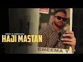 HAJI MASTAN - Cheema Y (OFFICIAL VIDEO) Jasmeen Akhtar | Latest Punjabi Songs 2025