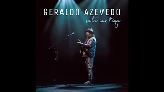 Geraldo Azevedo - Dona da Minha Cabeça (Ao Vivo)