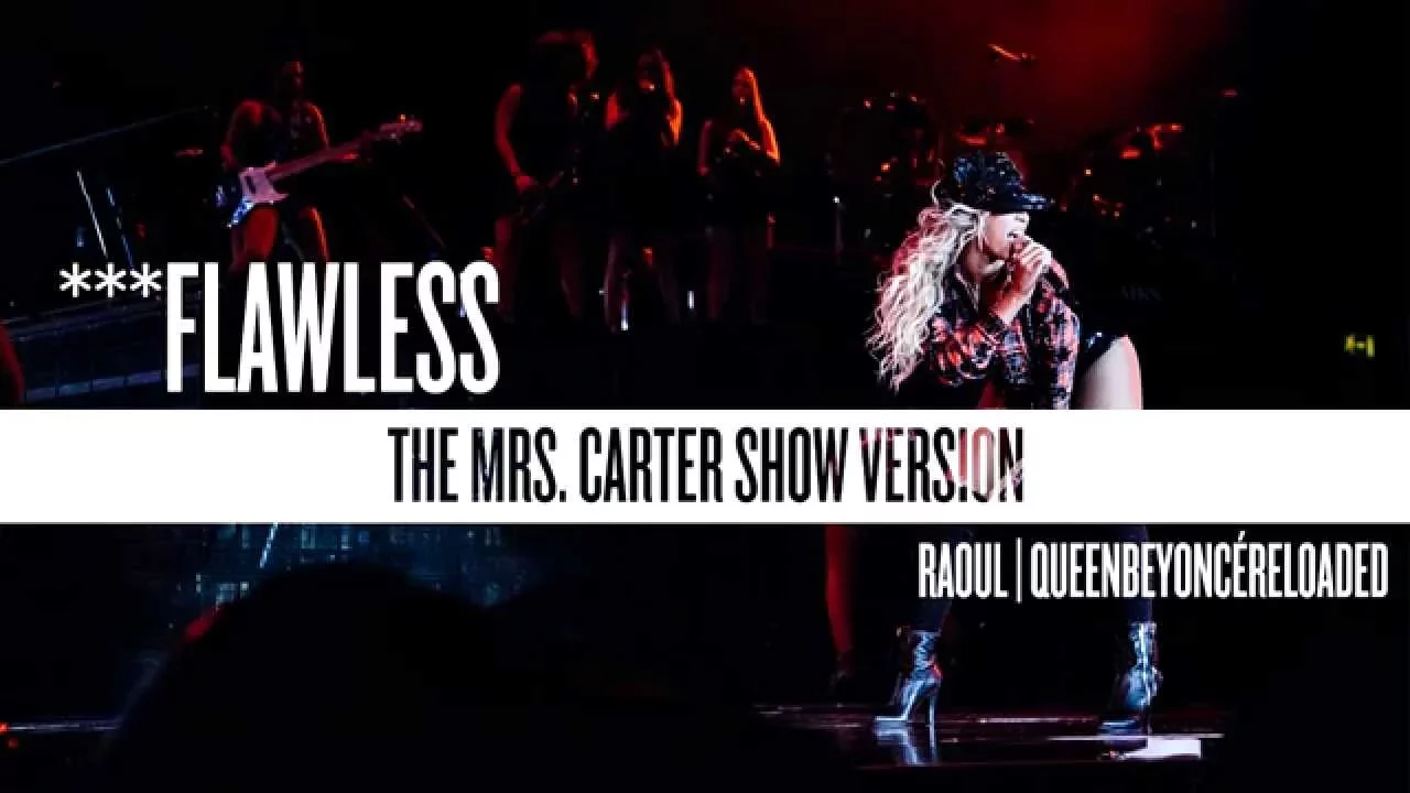 Beyoncé - ***Flawless (The Mrs. Carter Show Version)