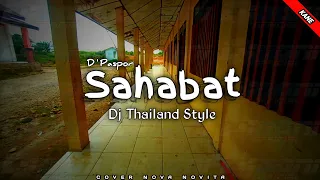 Download Thailand Style x Slow Bass Sahabat - D'Paspor ( Dj Doni Remix ) MP3