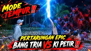 🔴MODE BAR-BAR ! MOMEN EPIC BANG TRIA VS KI PETIR D_U_K_U_N MERESAHKAN SEJUTA UMAT ‼️