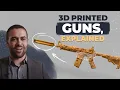 3D Printed Guns Explained