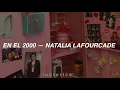 En el 2000 — Natalia Lafourcade; English Translation Lyrics