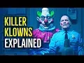 Killer Klowns from Outer Space ALIENS Explained