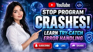 Stop Program Crashes Learn Try-Catch Error Handling FuturE - BreaK
