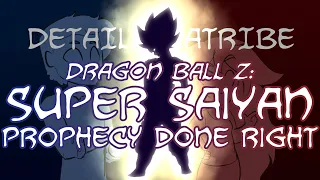 Dragon Ball Super Saiyan A Prophecy Done Right - Detail Diatribe