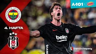Fenerbahçe - Beşiktaş | 4. HAFTA MAÇ ÖZETİ | Trendyol Süper Lig - 2026/27