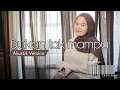 Download Lagu BUKAN TAK MAMPU - NURTITA FADILAH (Akustik Version) | Mirnawati cover