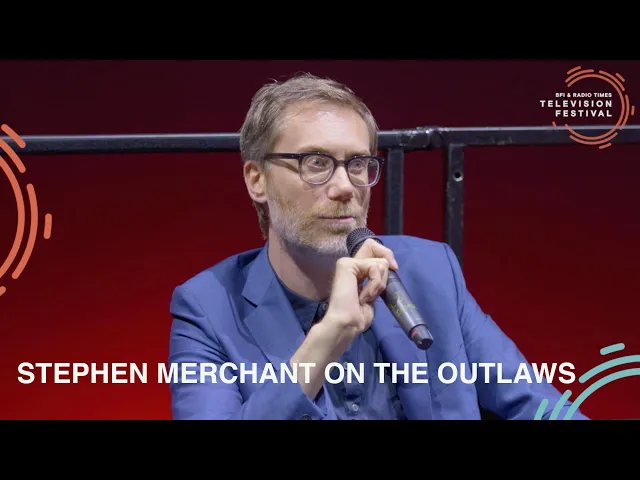 Stephen Merchant and the crew behind The Outlaws | BFI & Radio Times Television Festival 2022