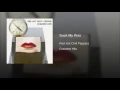 Suck My Kiss
