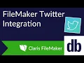 Integrate FileMaker with X formerly Twitter