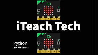 Python and Micro Bits V1 Getting Started