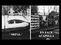 NEPAL - En face feat NEKFEU ( Acapella HQ )