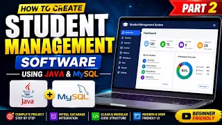 How to Create a Student Management Software Using Java and MySQL Database Part 2