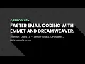Notes from the Dev Episode 3 Faster HTML Email Coding with Emmet