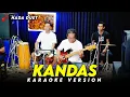 Download Lagu KANDAS KARAOKE NADA DUET VERSI ORKES DANGDUT KOPLO JARANAN HIGH QUALITY AUDIO