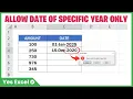Allow Date In Specific Year - Excel Data Validation
