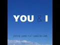 You & I - Crystal Dawne Feat. Lamar Williams