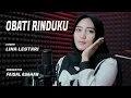 Download Lagu OBATI RINDUKU (Karya Faisal Asahan) ~ Cover LINA LESTARI